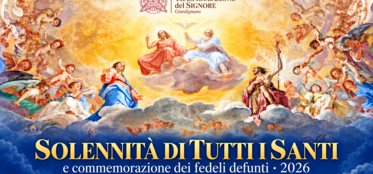 Tutti i Santi e Commemorazione dei Defunti 2026: il programma delle celebrazioni Tutti i Santi e Commemorazione dei Defunti 2026: il programma delle celebrazioni